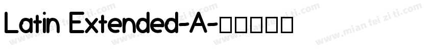 Latin Extended-A字体转换